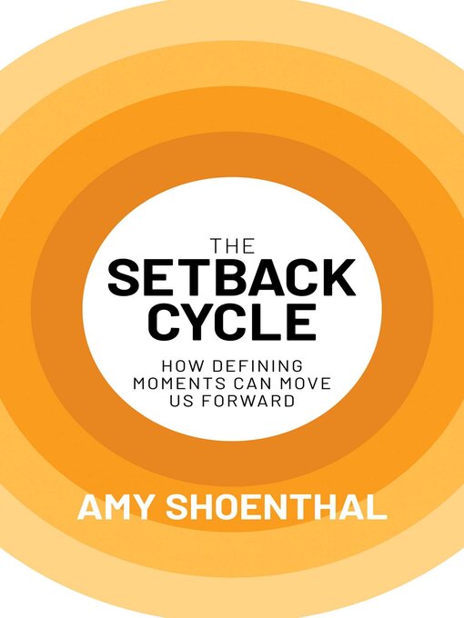 Title details for The Setback Cycle by Amy Shoenthal - Wait list